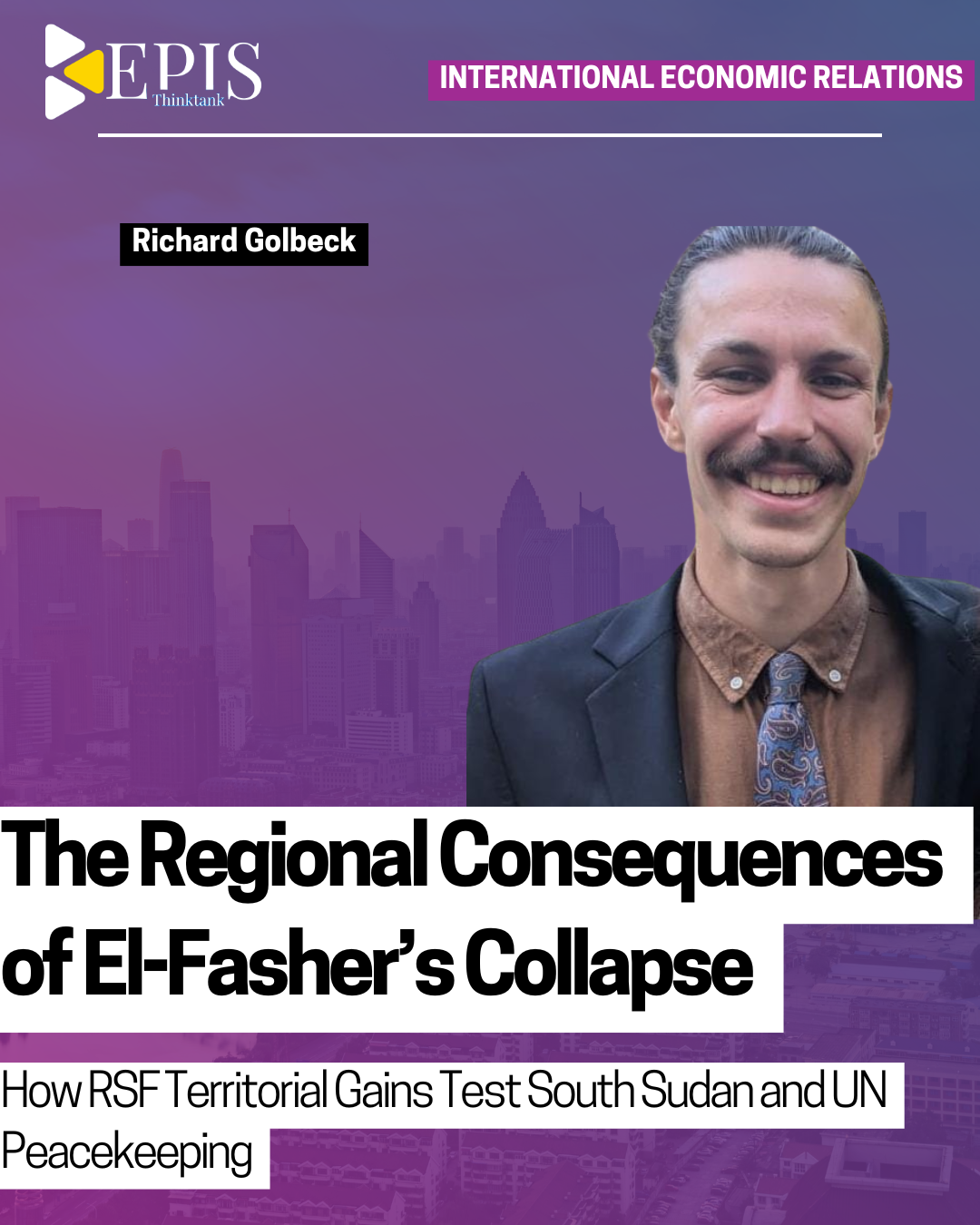 The Regional Consequences of El-Fasher’s Collapse