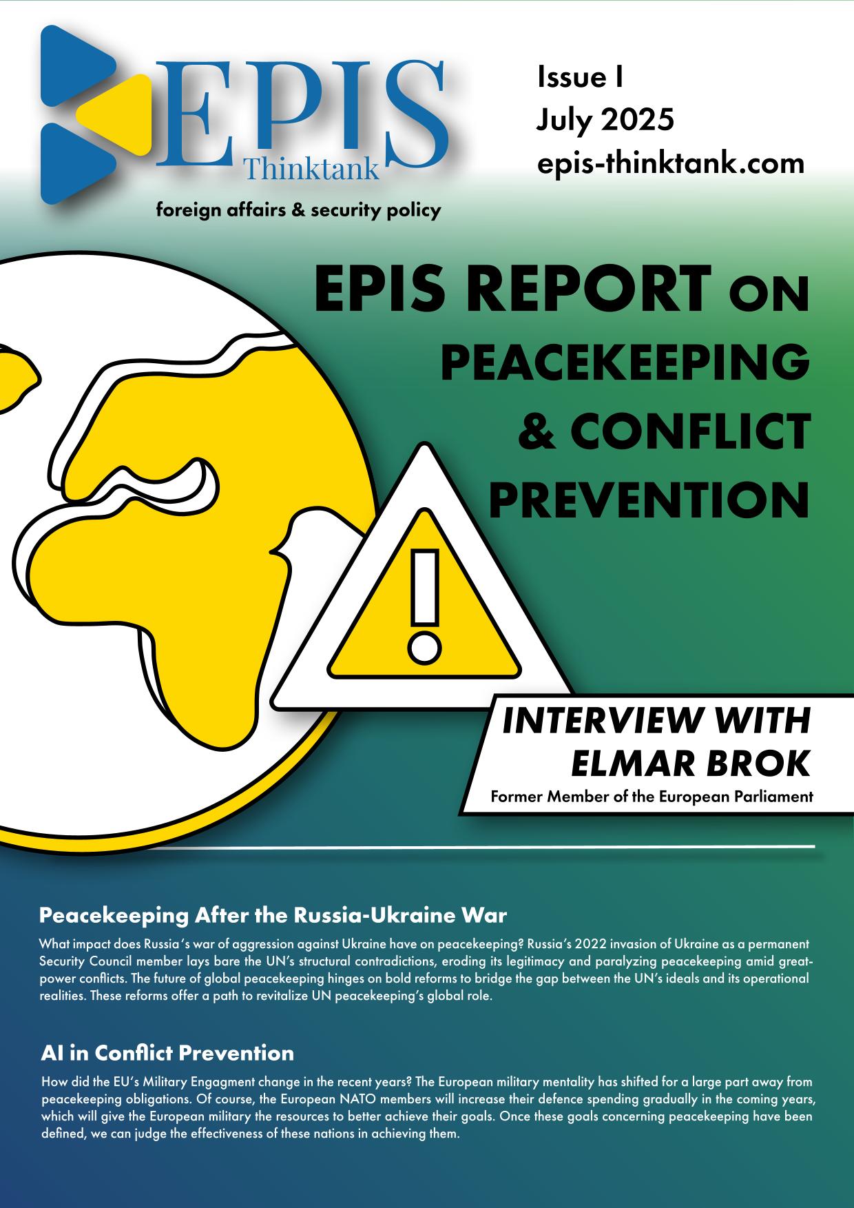 EPIS Report on Peacekeeping & Conflict Prevention Issue I
