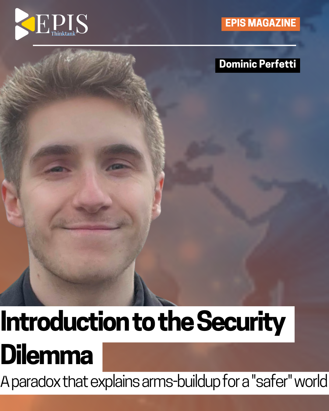 Introduction to the Security Dilemma